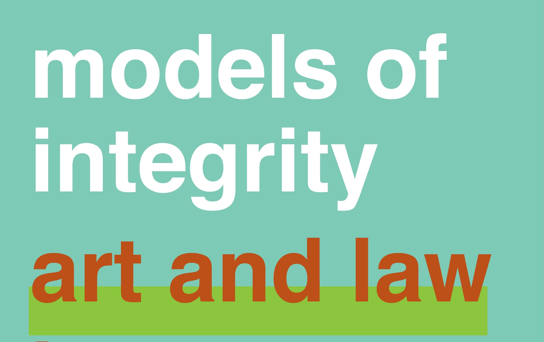 Book cover for "models of integrity art and low in post-sixties america" with a light green background