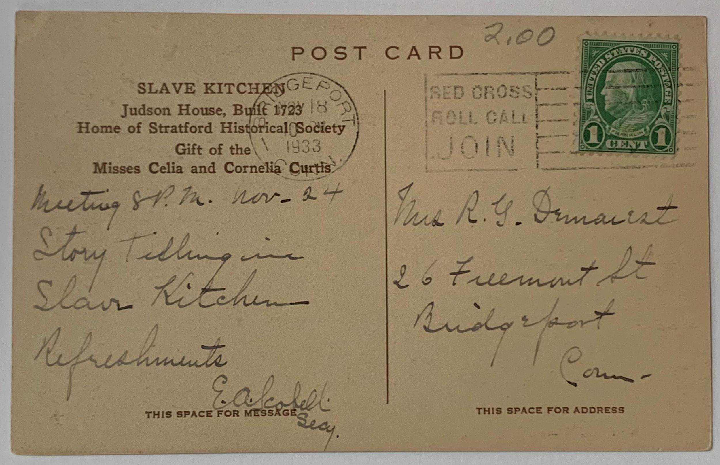 Message side of a postcard; the printed information identifies the subject as the "Slave Kitchen" of the Judson House, Stratford Historical Society