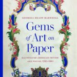 Gems of Art on Paper: Illustrated American Fiction  and Poetry, 1785–1885