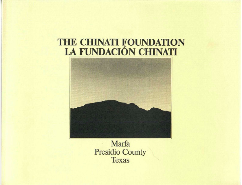 Cover of a book with a photograph of mountain ridge silhouetted against the sky. The title reads "THE CHINATI FOUNDATION / LA FUNDACION CHINATI" and below the photo is "Marfa / Presidio County / Texas"