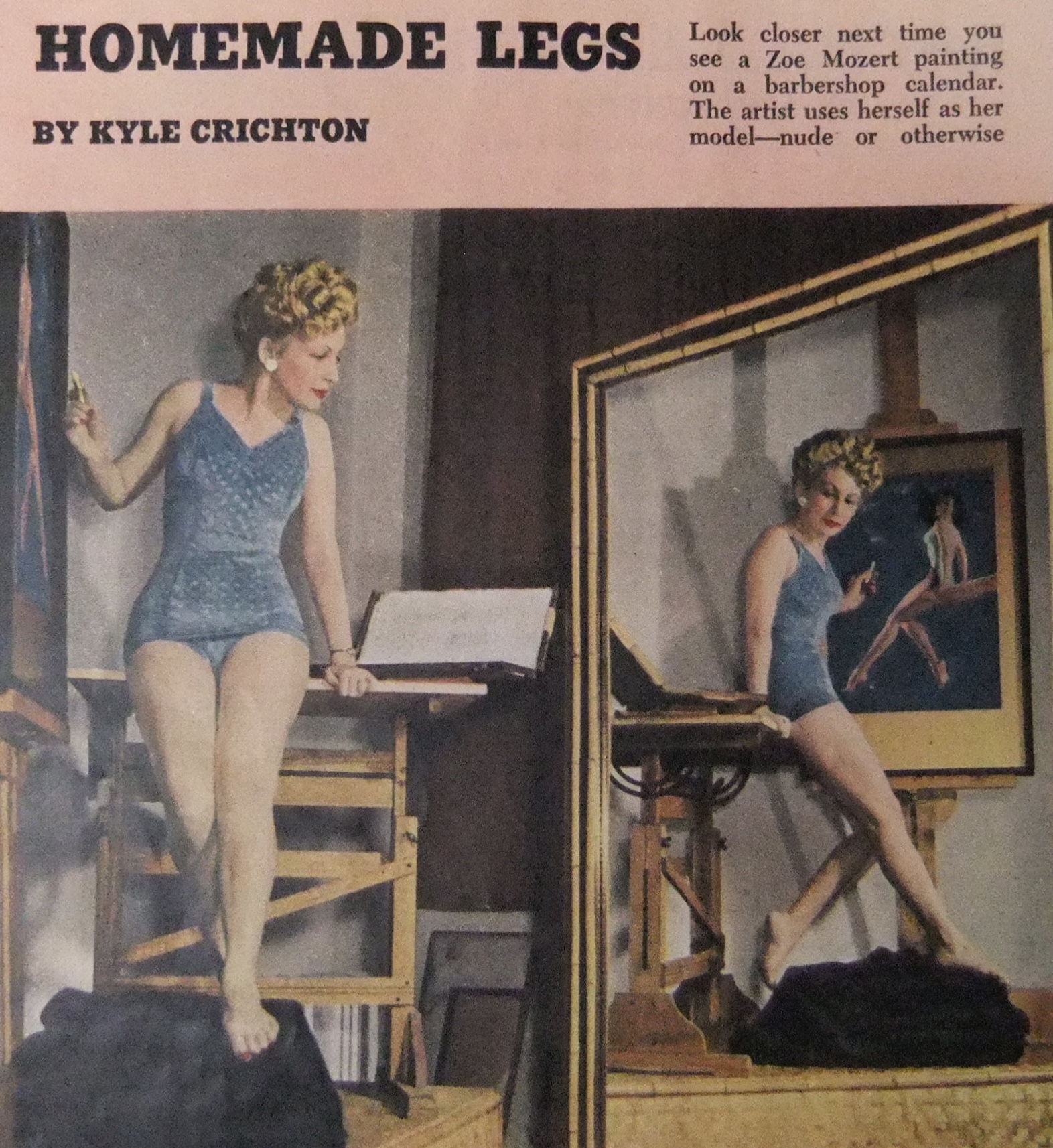 Graphic display with a woman in a blue swimsuit looking in a mirror and working on an easel. The text reads "Homemade legs / By Kyle Chrichton / Look closer next time you see a Zoe Mozert painting on a barbershop calendar. The artist uses herself as her model—nude or otherwise."