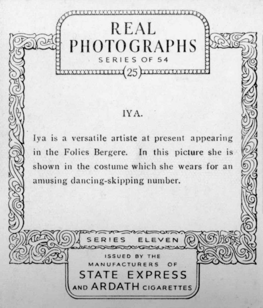 Text reading "Real / Photographs / Series of 54 / (23) / Mlle. De Bremont / Mlle de Bremont has blonde hair and blue-grey eyes. She is rather petite being just over 5 ft. tall; a graceful and clever dancer she has appeared in several revues in Paris. / Series eleven / Issued by the / Manufacturers of / State Express / and Ardath Cigarettes