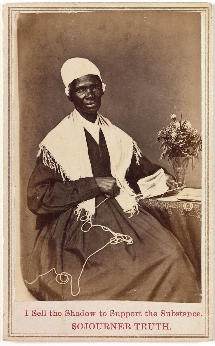 Sepia-toned photograph of a seated Black woman wearing a white cap and shawl. Text at the bottom reads "I Sell the Shadow to Support the Substance. / Sojourner Truth."